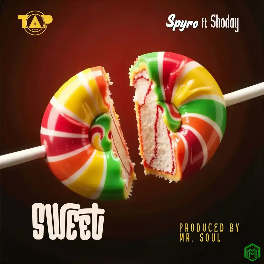 Sweet audio by Spyro feat. Shoday