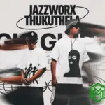 Bengicela Tholukuthi audio by MaWhoo feat. GL_Ceejay, Thukuthela and JazzWorx