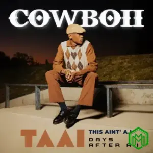 CowBoii, Fada Figa & Papiki – Mdantso Nyana ft. Leemckrazy & Macdeedozer