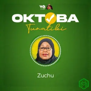 Zuchu – Oktoba Tunatiki
