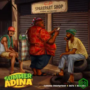 Chief Priest – Summer Adina ft. BoyPee, Zoro