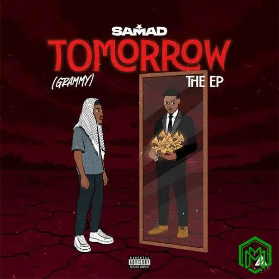 TOMORROW (Grammy) EP audio by Samad
