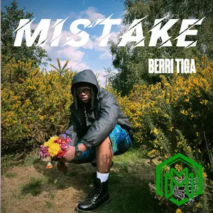 Berri Tiga – Mistake