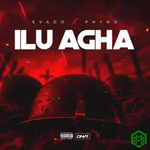 Evado – Ilu Agha ft. Phyno