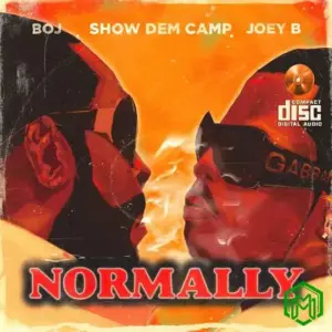 Show Dem Camp – Normally ft. Joey B, BOJ