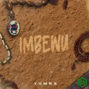 Yumbs – Imbewu Album