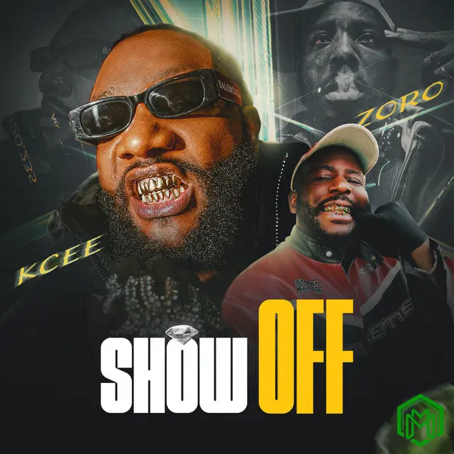 Show Off audio by Kcee feat. Zoro