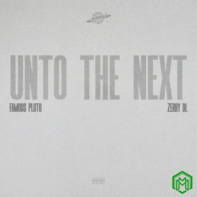 Until The Next audio by Famous Pluto ft. Zerrydl