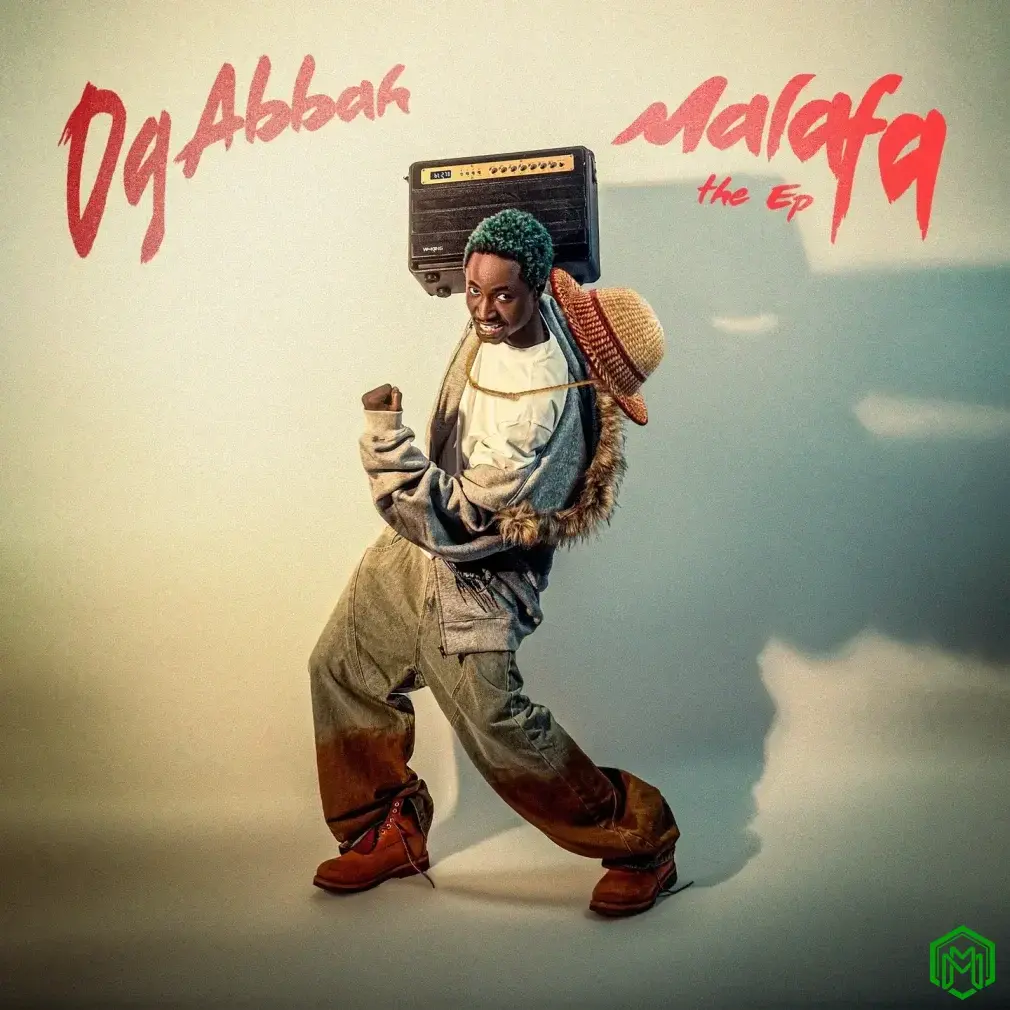 Malafa EP audio by OG Abbah