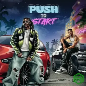Aguero Banks - Push 2 Start ft. Chike
