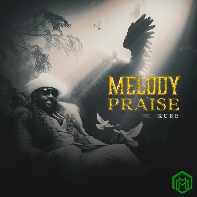 Melody Praise audio by Kcee