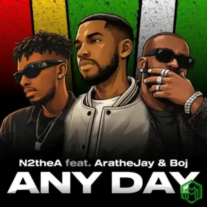 Any Day audio by N2theA feat. AratheJay, BOJ