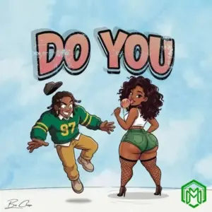 Boi Chase – Do You