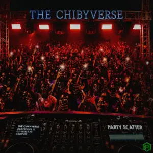 Party Scatter audio by The Chibyverse, Easyscope feat. DJ Voyst
