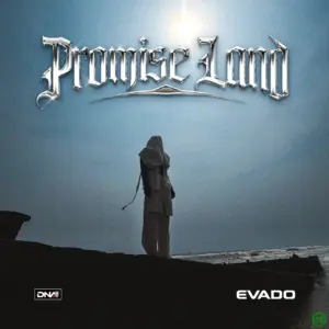 Promise Land Album audio by Evado