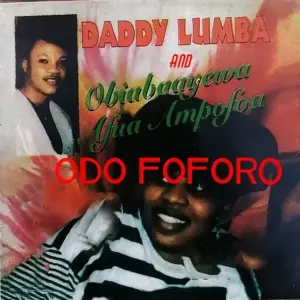 Odo Foforo audio by Daddy Lumba feat. Afua Ampofoa