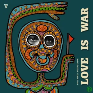 VVS, Wizard Chan – Love Is War ft. Minz